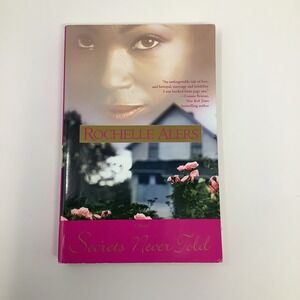 Secrets Never Told Rochelle Alers 2003 Paperback Fiction Adult Romance